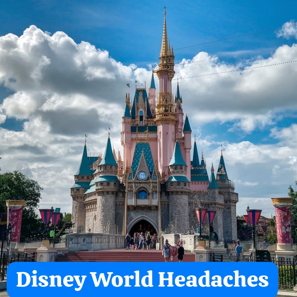 disney world headaches